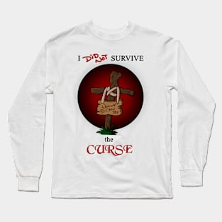 I did not survive the Curse - werewolf black Long Sleeve T-Shirt